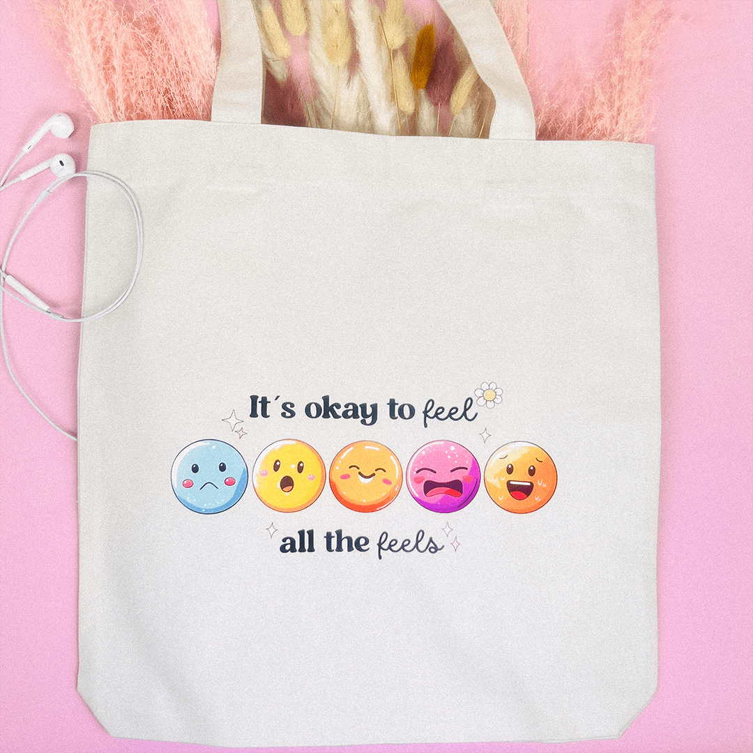 OKAY TO FEEL ALL THE FEELS Stofftasche